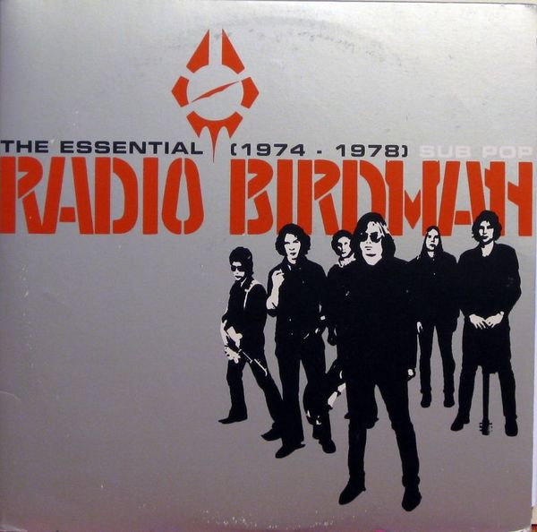 Radio Birdman album titled the essential radio birdman