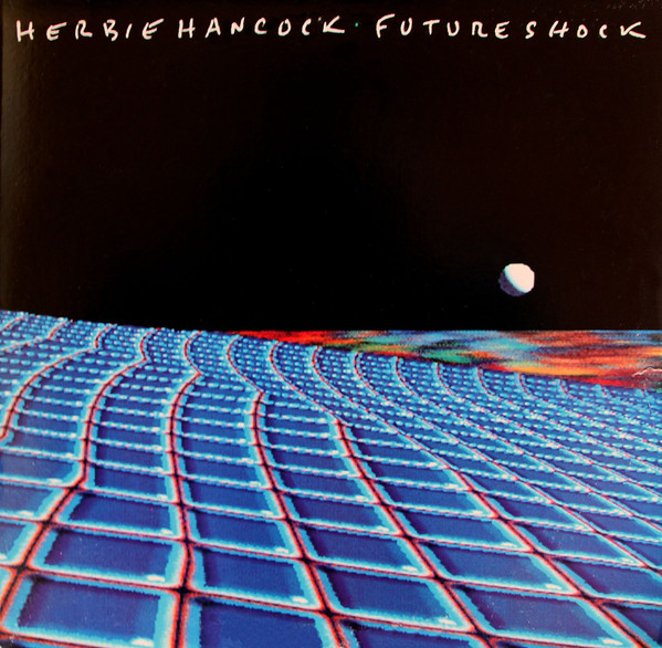 herbie hancock album titled future shock